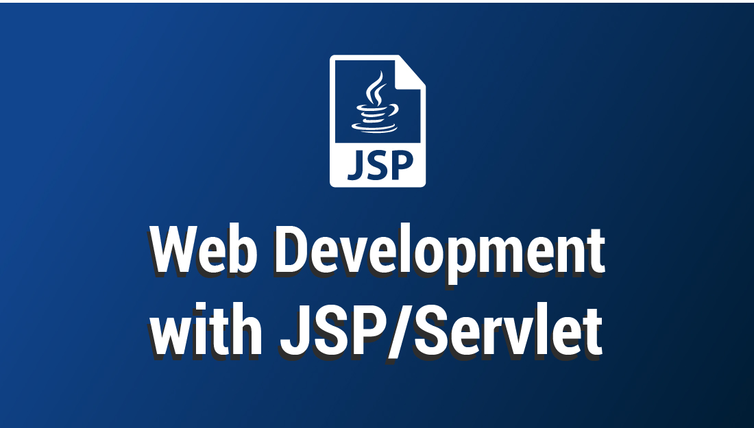 Web Development with JSP/Servlet | CodeLearn